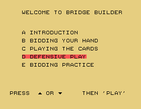 The main menu of Bridge Builder. The title says WELCOME TO BRIDGE BUILDER. Menu options include INTRODUCTION, BIDDING YOUR HAND, PLAYING YOUR CARDS, DEFENSIVE PLAY, and BIDDING PRACTICE.