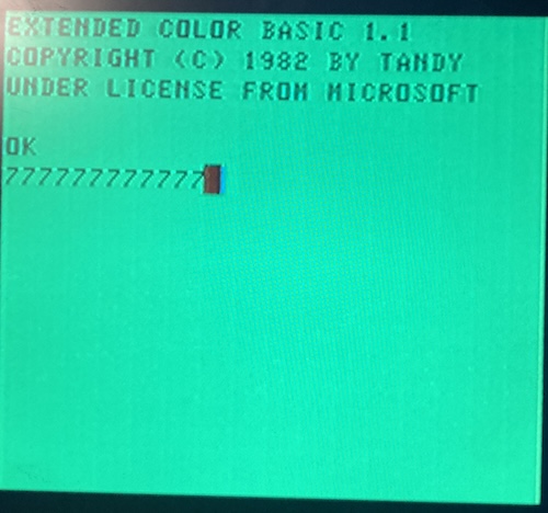 A CoCo BASIC screen shows that I've only been typing a lot of 7s.