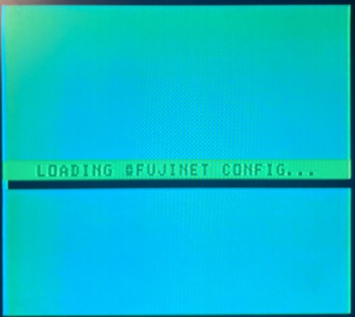 The screen now reads LOADING #FUJINET CONFIG...