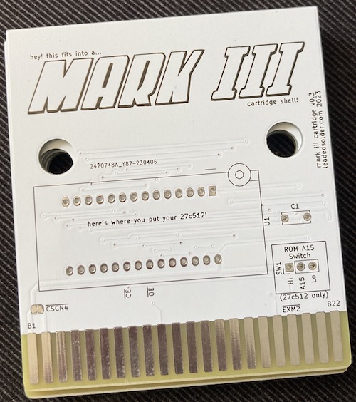 Version two of the Mark III cartridge PCB. It says hey! this fits into a... MARK III... cartridge shell!